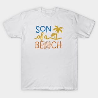 Son of a beach T-Shirt